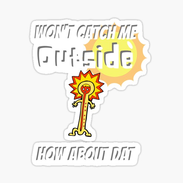 Catch Me Outside Lyrics Danielle catch me outside lyrics danielle