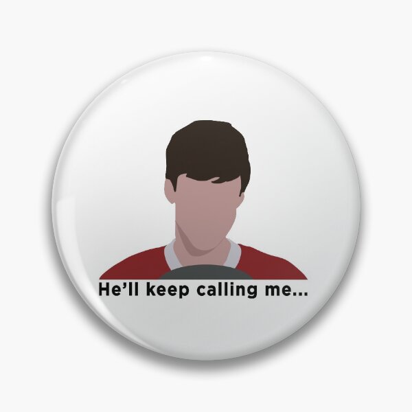 Item preview, He'll keep calling me... designed and sold by Ella Freeman.