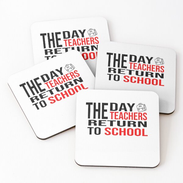 Item preview, The Day The Teachers Return To School designed and sold by ZAstore.