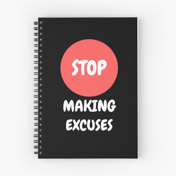 Item preview, Stop Making Excuses (White Letters) designed and sold by Oreo2020 Creations.