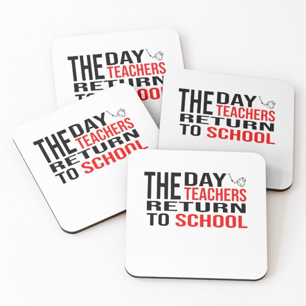 Item preview, The Day The Teachers Return To School designed and sold by ZAstore.