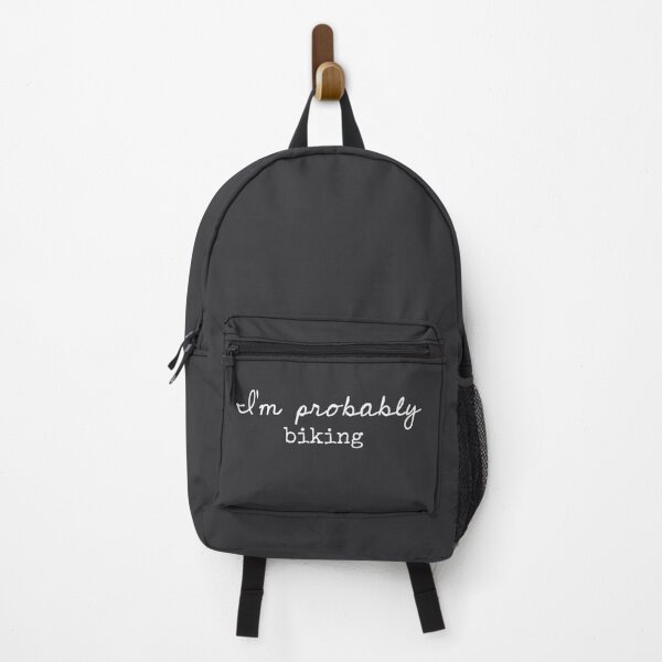 Item preview, I’m Probably Biking- Funny Sayings designed and sold by Flip & Flop.
