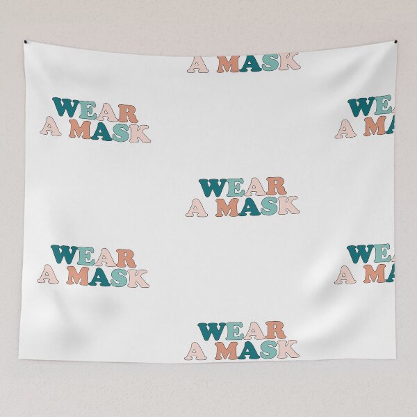 Item preview, Wear A Mask designed and sold by dnw946.