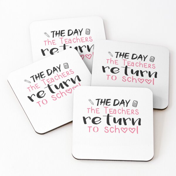 Item preview, The Day The Teachers Return To School designed and sold by ZAstore.
