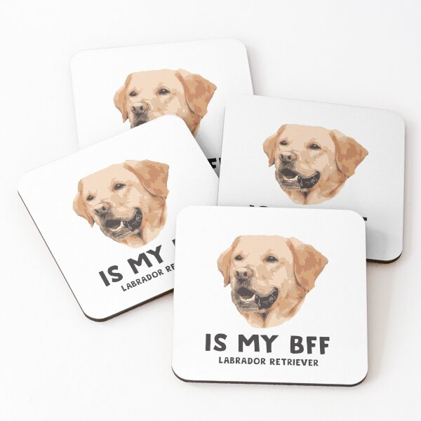 Item preview, Is my Bff - Labrador Retriever designed and sold by donvector.