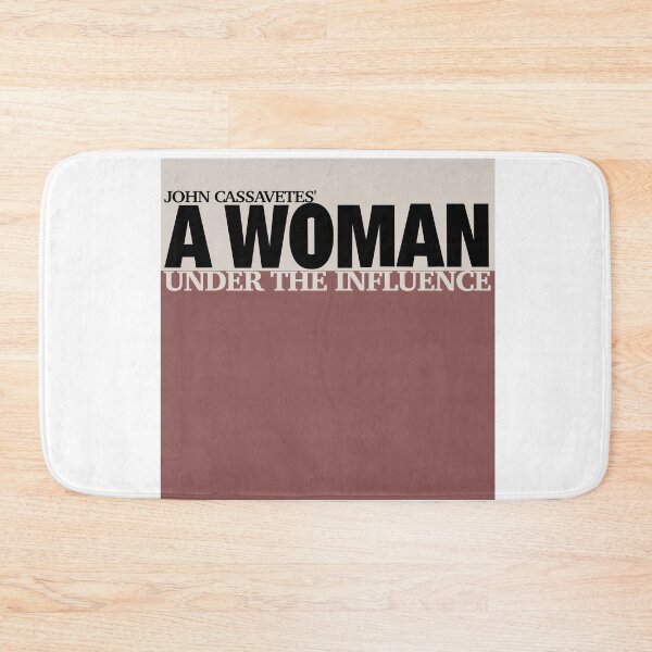 Item preview, A Woman Under The Influence designed and sold by TYPhoenicians.