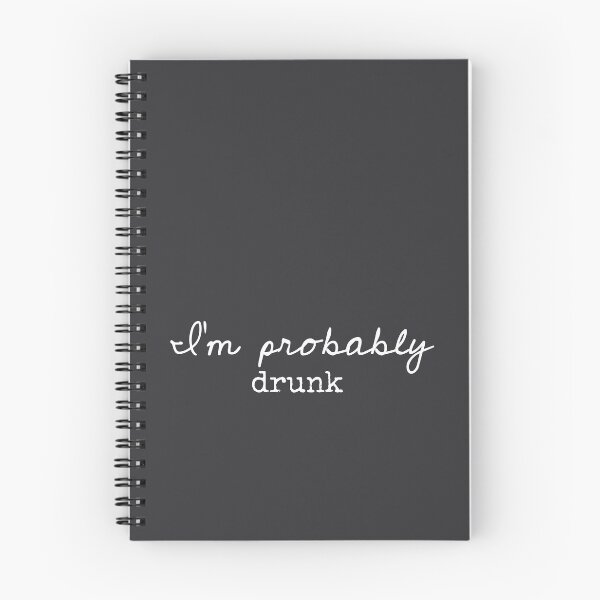 Item preview, I’m Probably Drunk - Funny Sayings designed and sold by Flip & Flop.