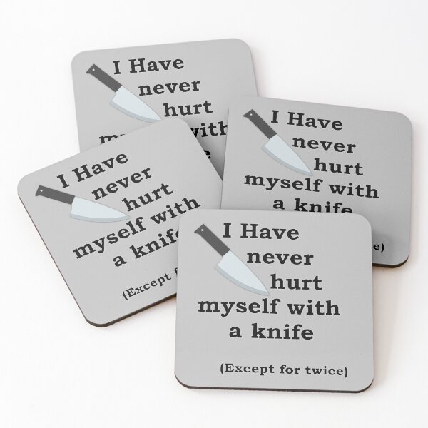 Item preview, I Have Never Hurt Myself With A Knife Except For Twice Tee Slogan designed and sold by nhitori.