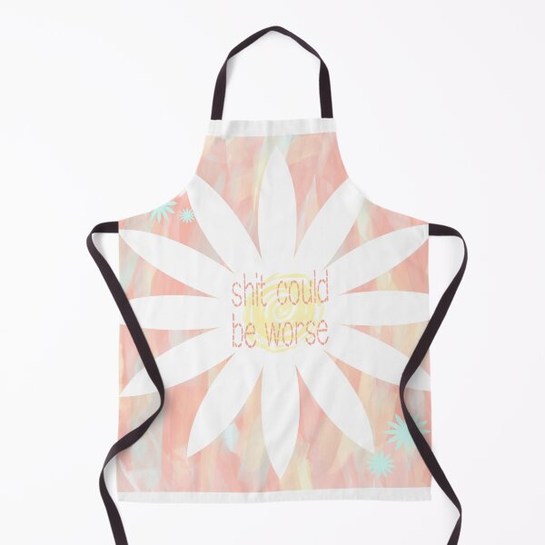 Item preview, Shit Could be Worse Daisy designed and sold by Duckgirl5450.