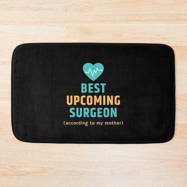 Item preview, The Best Upcoming Surgeon According to my Mother designed and sold by CLPDesignLab.