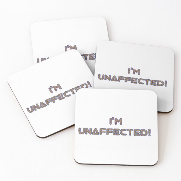 Item preview, I'M UNAFFECTED  designed and sold by isnabhan.