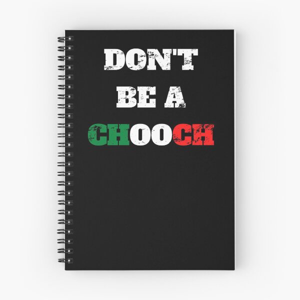 Item preview, Dont be a chooch italian slang Retro Vintage designed and sold by Jeangel97.