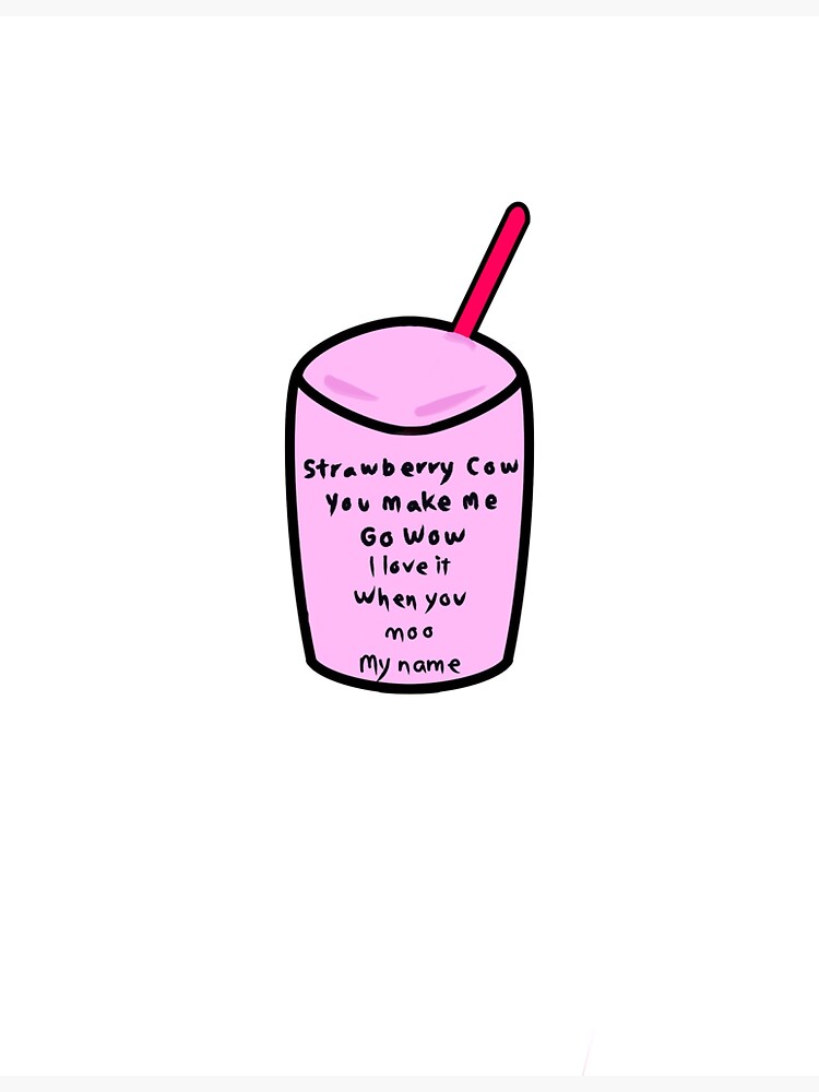 "Strawberry Milk with Strawberry Cow Lyrics" Sticker for Sale by