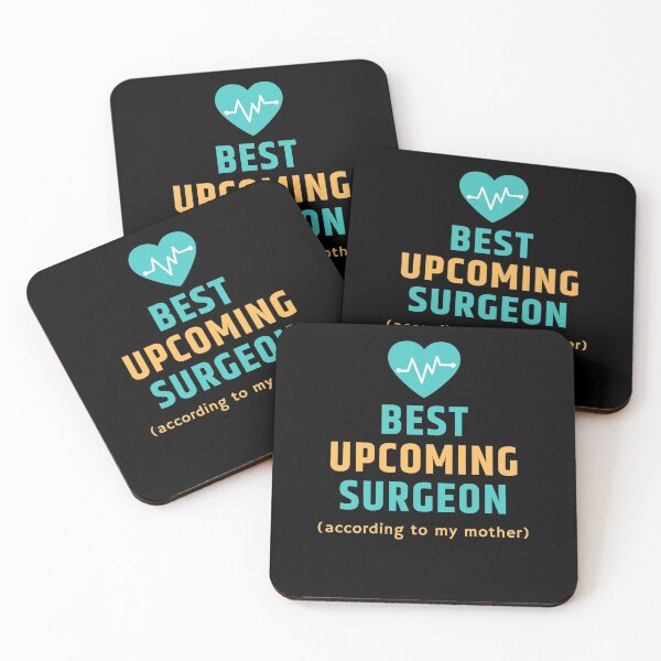 Item preview, The Best Upcoming Surgeon According to my Mother designed and sold by CLPDesignLab.