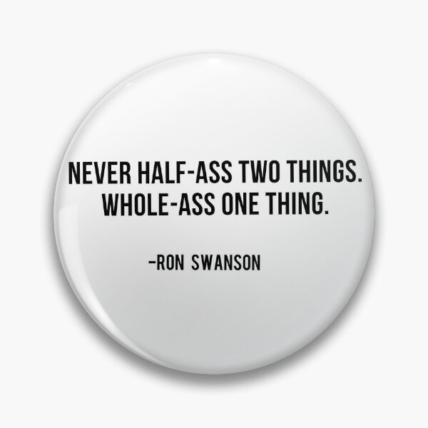 Item preview, Ron Swanson Quote designed and sold by marisaj4488.