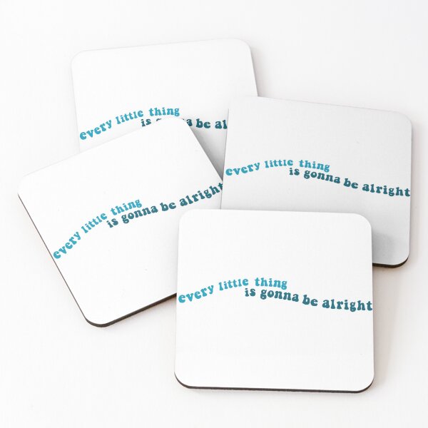 Item preview, every little thing is gonna be alright designed and sold by kristen :).