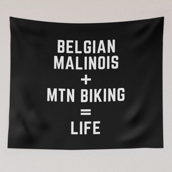 Item preview, Belgian Malinois Mountain Biking = Life designed and sold by Malinois  Drive.