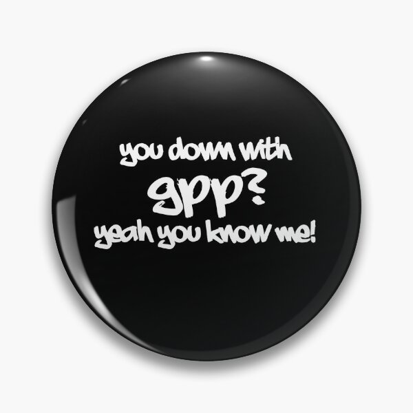 Item preview, You Down With GPP? designed and sold by Box41.
