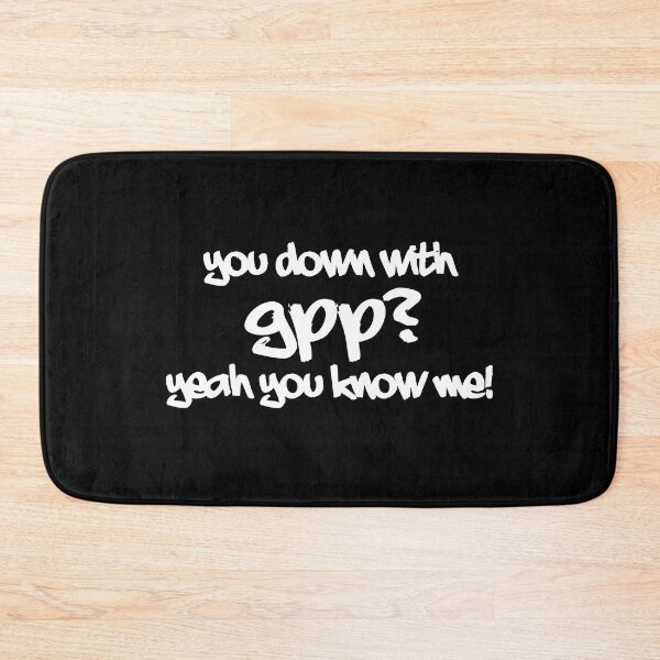 Item preview, You Down With GPP? designed and sold by Box41.