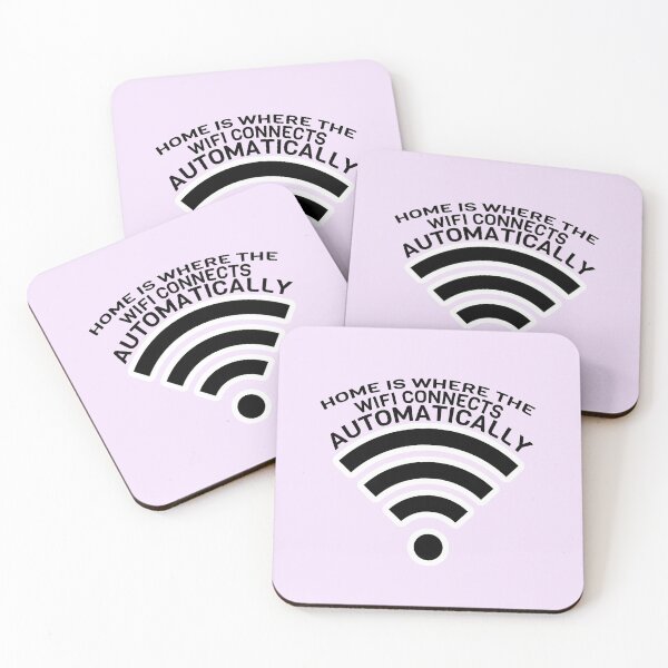 Item preview, Home Is Where The WIFI Connects Automatically designed and sold by wrenviolet33.