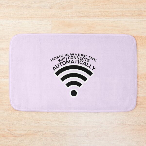 Item preview, Home Is Where The WIFI Connects Automatically designed and sold by wrenviolet33.