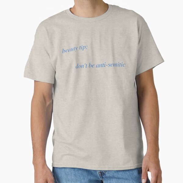 Item preview, beauty tip: don't be anti-semitic designed and sold by nikkisspies.