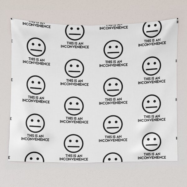 Item preview, This is an Inconvenience designed and sold by Julia13583.