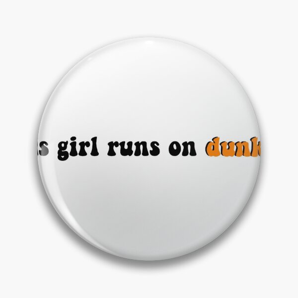 Item preview, This Girl Runs on Dunkin designed and sold by Lauren Rosenberger.