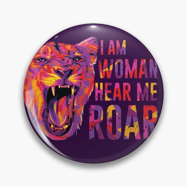 Item preview, I Am Woman Hear Me Roar designed and sold by polliadesign.
