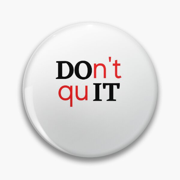Item preview, Don't quit Do it designed and sold by eakkung.
