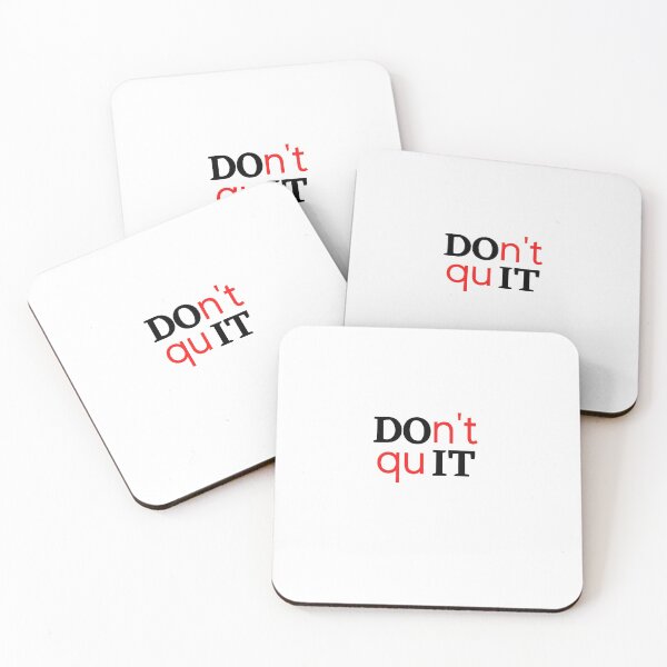 Item preview, Don't quit Do it designed and sold by eakkung.