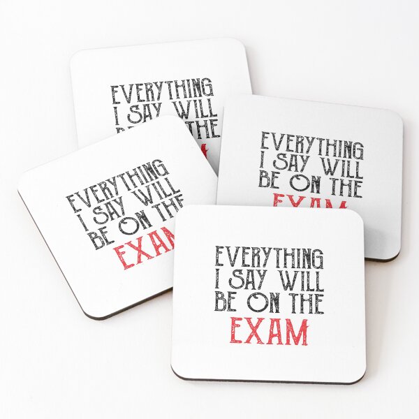 Item preview, Everything I Say Will be On The Exam ,history teacher , Funny Teacher designed and sold by CodingForTech.