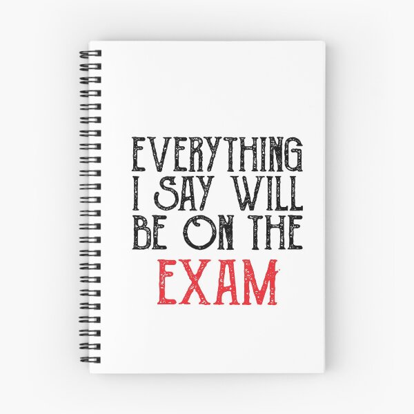 Item preview, Everything I Say Will be On The Exam ,history teacher , Funny Teacher designed and sold by CodingForTech.