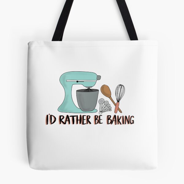 Item preview, I'd Rather Be Baking designed and sold by emilymoeller.