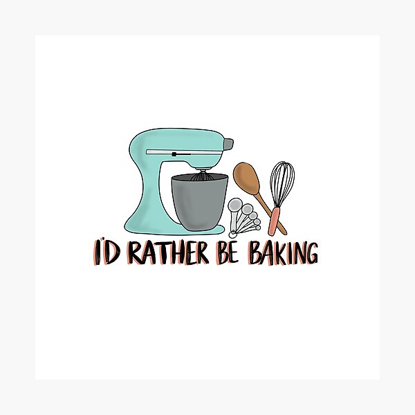 Item preview, I'd Rather Be Baking designed and sold by emilymoeller.