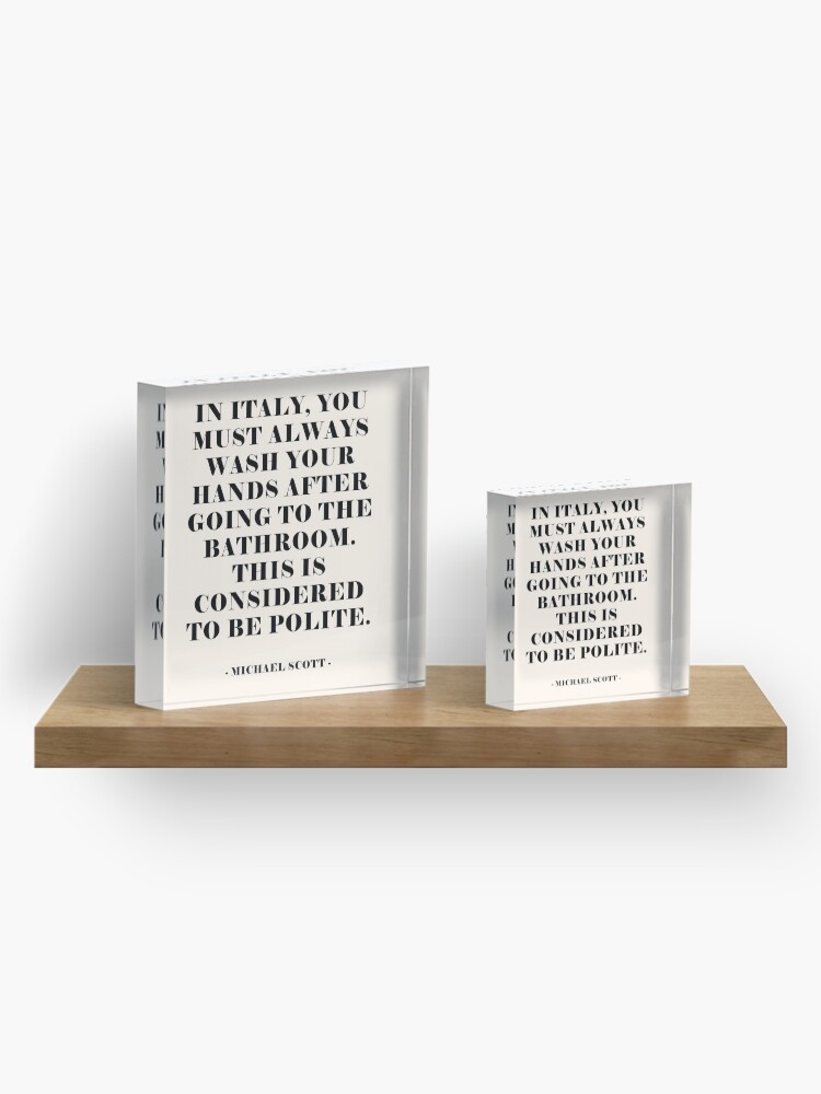 Alternate view of In Italy - The office Quote Acrylic Block