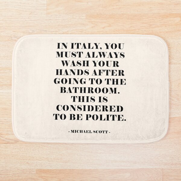 In Italy - The office Quote Bath Mat