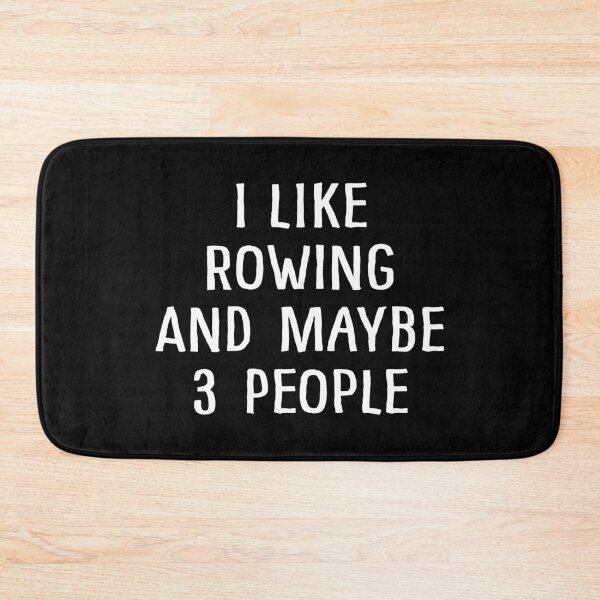 Item preview, I Like Rowing and Maybe 3 People designed and sold by teesaurus.