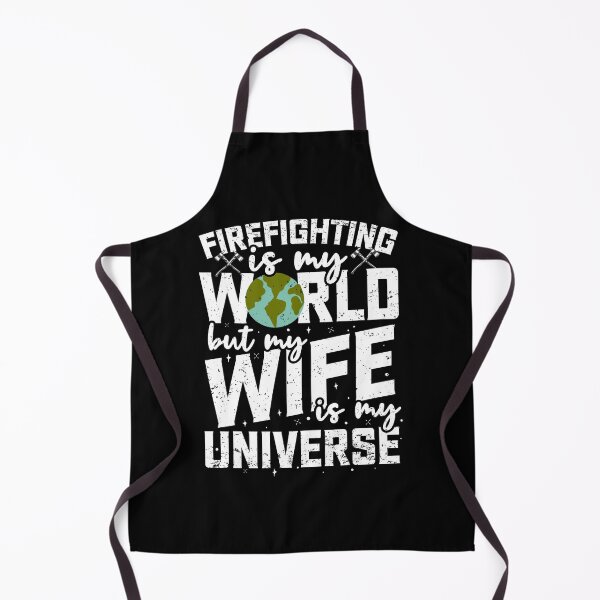 Item preview, Firefighting Is My World But My Wife Is My Universe designed and sold by zanytee.