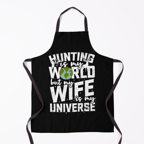 Item preview, Hunting Is My World But My Wife Is My Universe designed and sold by zanytee.