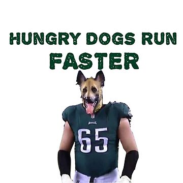 Hungry Dogs Run Faster Eagles' Greeting Card for Sale by lrich19