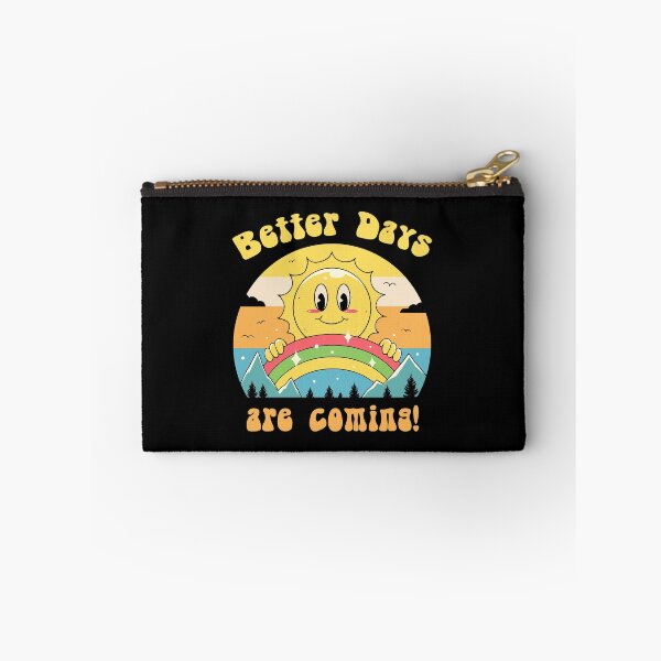 Item preview, Better Days are Coming! designed and sold by vincenttrinidad.