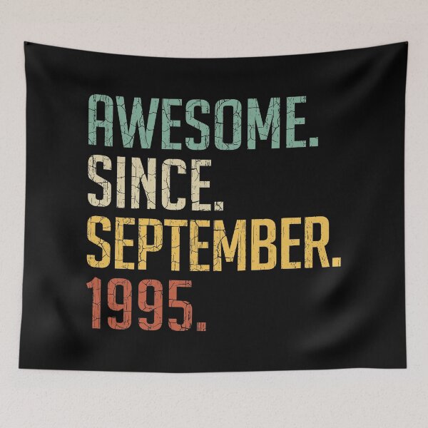 Item preview, Impresionante desde septiembre de 1995 25to regalo de cumpleaños 25 años Vintage septiembre de 1995 designed and sold by Takatv.