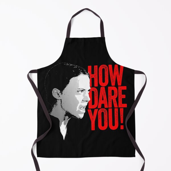 Item preview, Greta Thunberg How Dare You designed and sold by Teeter-Totter.