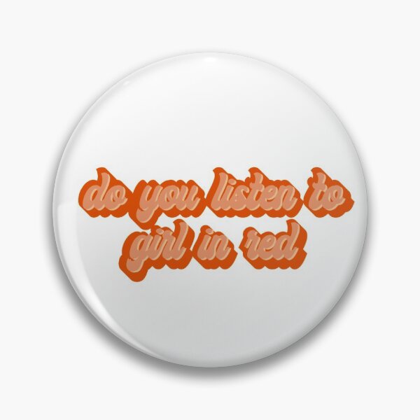 Item preview, Do you listen to girl in red? designed and sold by TrangDong.