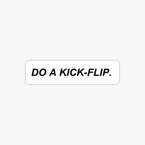 kick-flip Sticker