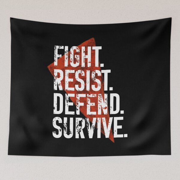 Item preview, Fight Resist Defend Survive - Wynonna Earp designed and sold by Queerdelion.