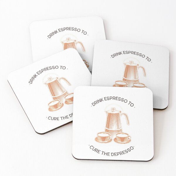 Item preview, Drink espresso to cure the depresso designed and sold by BlackDogMerch20.