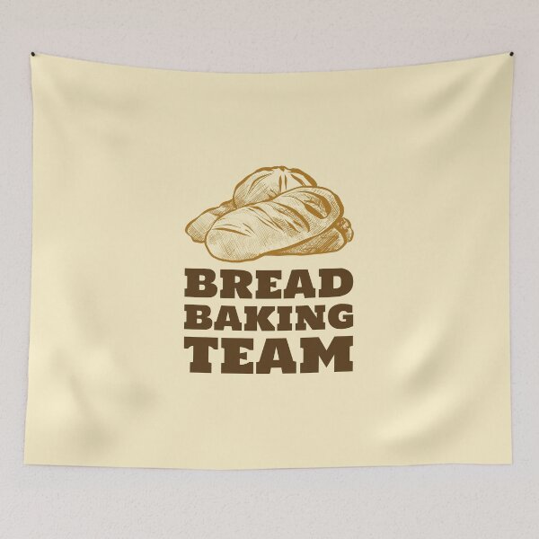 Item preview, Loaves of Bread Bread Baking Team Design for Home Kitchen designed and sold by quoteology.