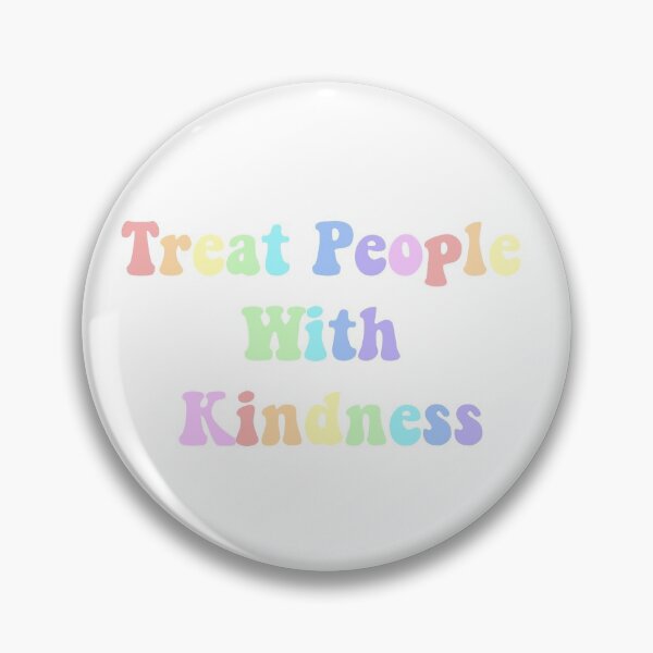 Item preview, Treat People With Kindness designed and sold by meredithgriffin.